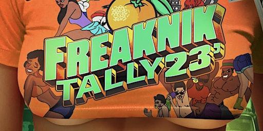 FREAKNIK TALLY 23’