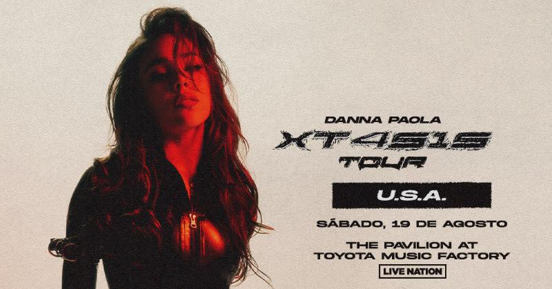 Danna Paola - Xt4s1s Tour Usa