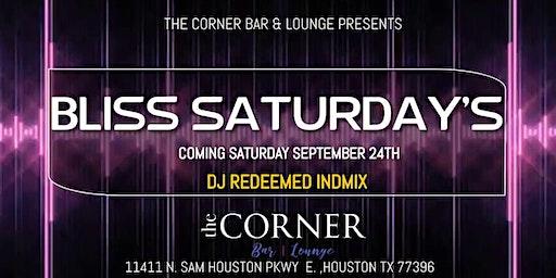 All-New Bliss Saturdays at #TheCorner | No Cover | Hip-Hop, R&B & Afrobeats