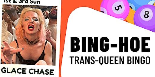 Bing-Hoe: TransQueen Bingo at Parkhouse