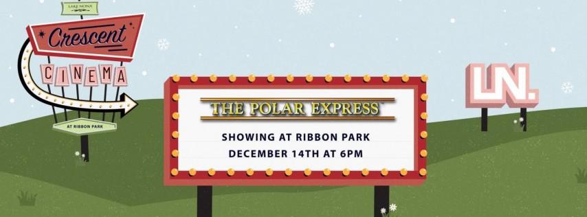 Crescent Cinema: Polar Express