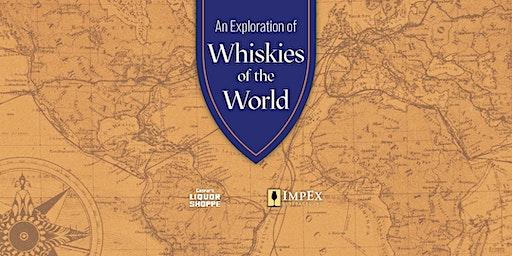 An Exploration of Whiskies of the World