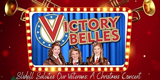 Slidell Salutes Our Veterans: A Christmas Concert