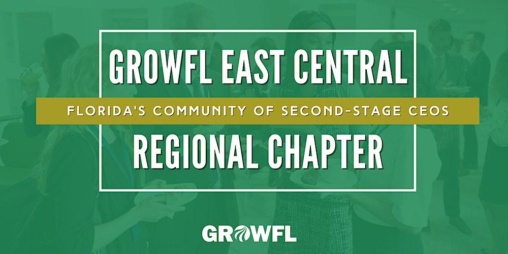 GrowFL East Central Chapter Event