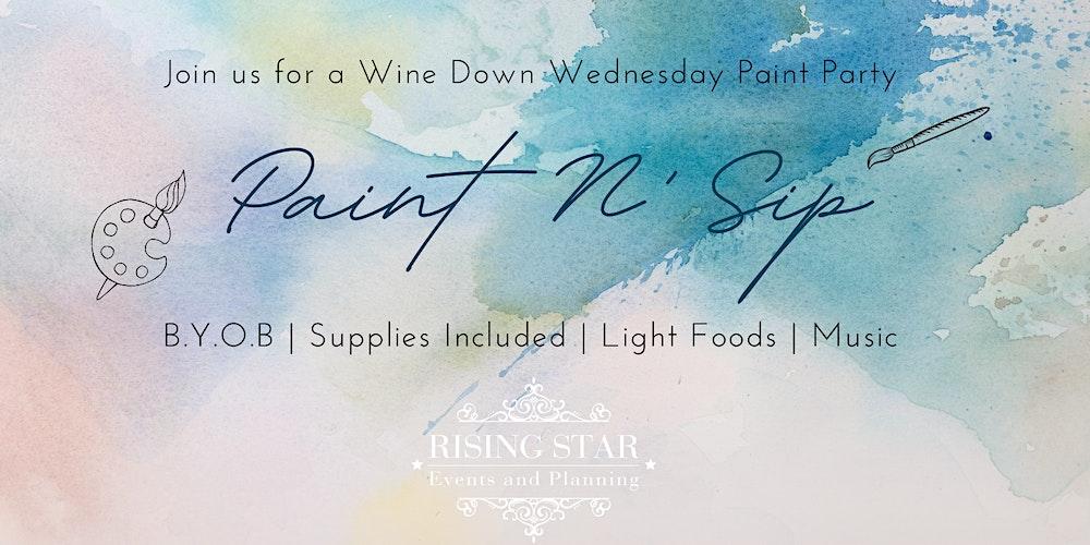 Paint n' Sip: Wine Down Wednesday