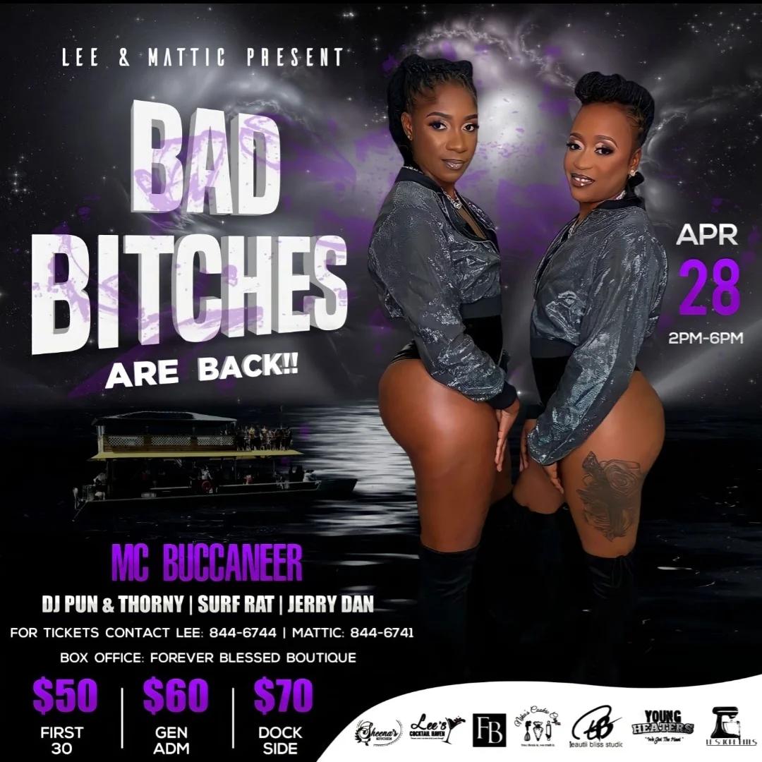 Bad Bitches Are Back!!