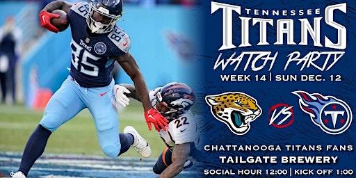 Titans vs Jaguars Watch Party