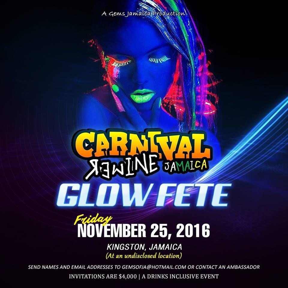 CARNIVAL REWINE "GLOW FETE" The Return of Mas