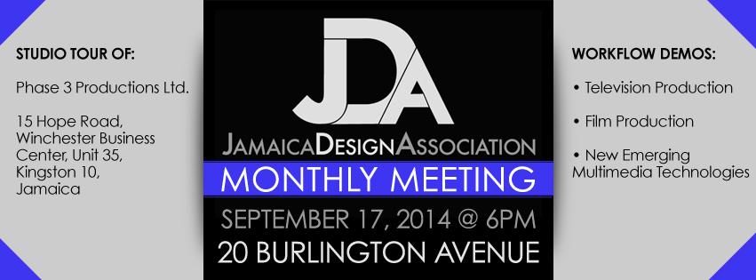 Jamaica Design Association Monthly Meeting