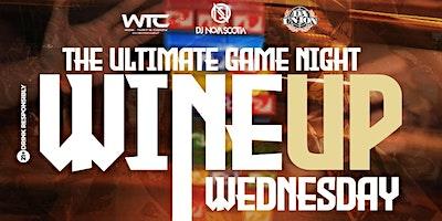 WINE UP WEDNESDAYS (OFFICIAL NYC Game Night)