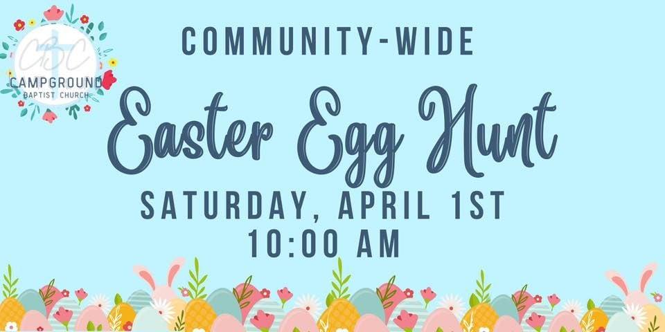 Community Easter Egg Hunt @ Campground Baptist Church
