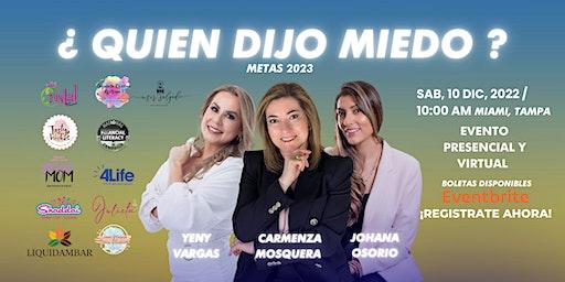 QUIEN DIJO MIEDO? Metas 2023