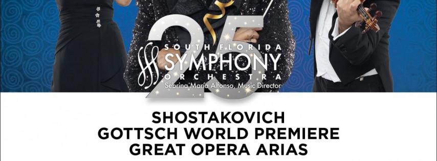 South Florida Symphony Presents Shostakovich, Gottsch & Great Opera Arias