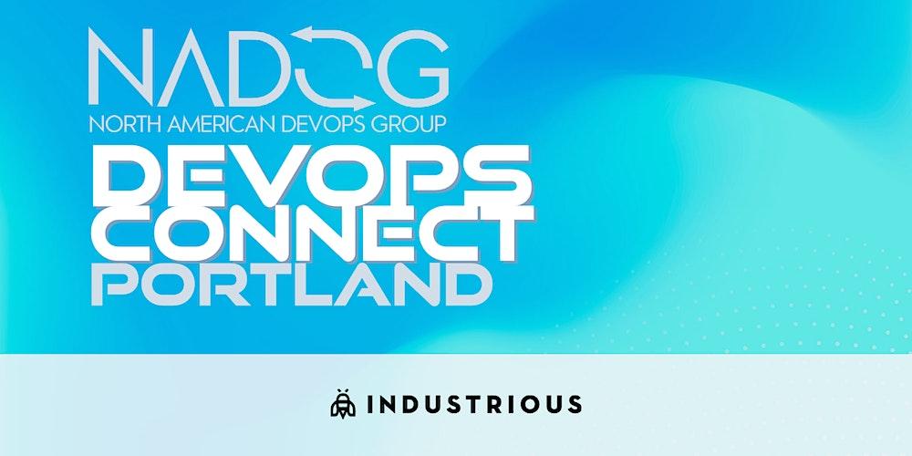 Portland - Devops Connect with NADOG