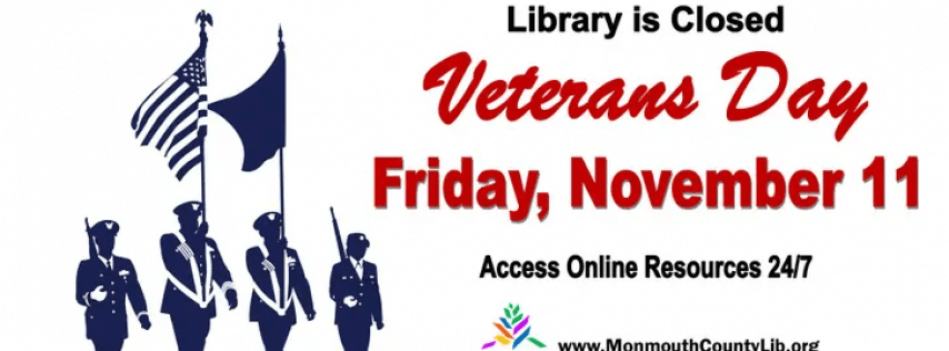 Veterans Day - Website Open; Buildings Closed