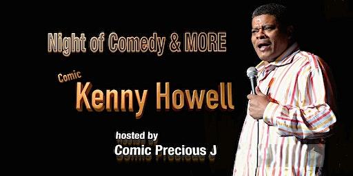 Night of Comedy & More - with comic Kenny Howell