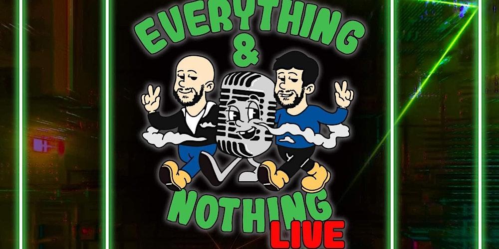 Everything and Nothing