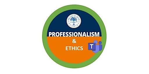 VIRTUAL PROFESSIONALISM AND ETHICS MANDATORY TRAINING