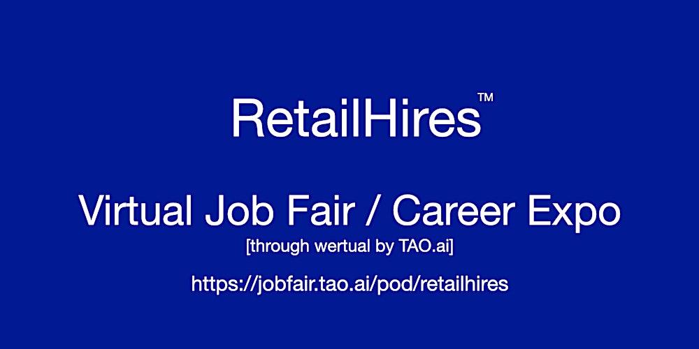 #RetailHires Virtual Job Fair / Career Expo Event #CapeCarol