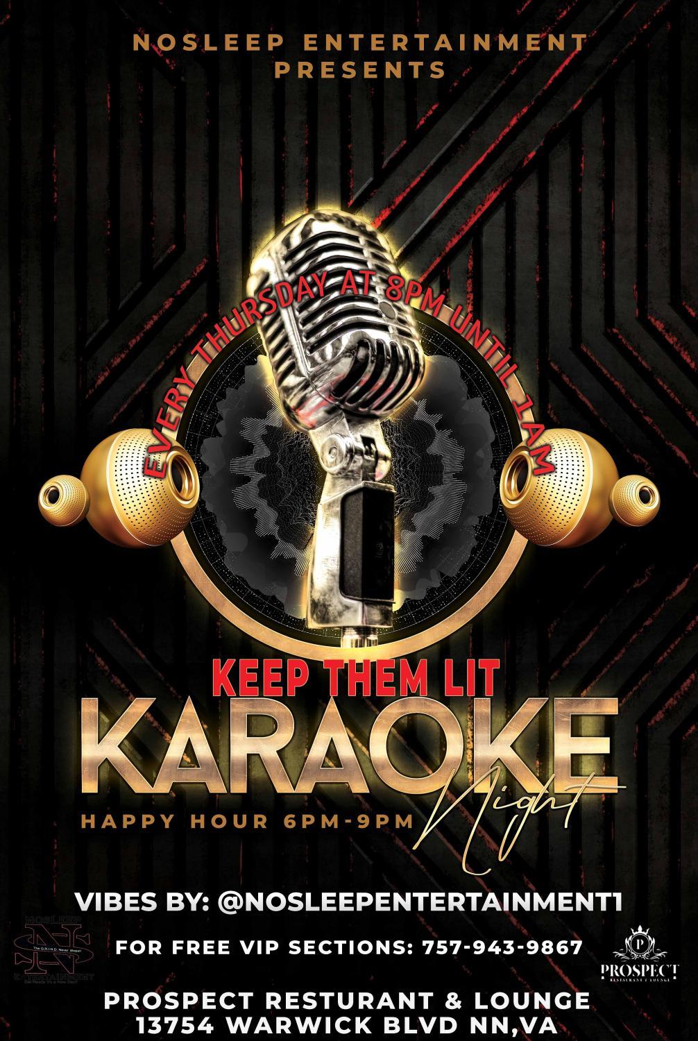 Keep them Lit Karaoke Night
Thu Oct 27, 8:00 PM - Fri Oct 28, 1:00 AM
in 7 days