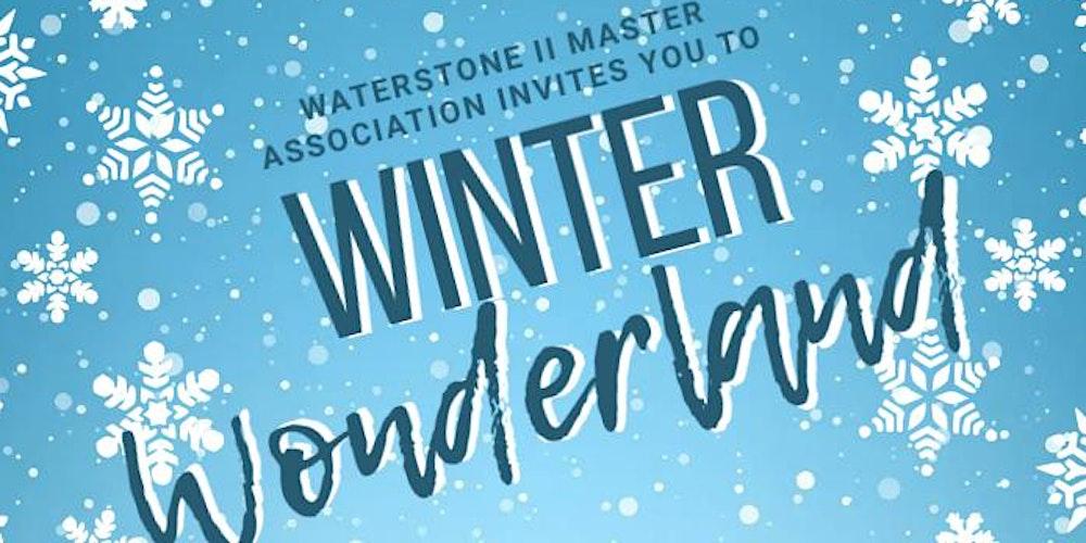 Waterstone II Winter Wonderland!