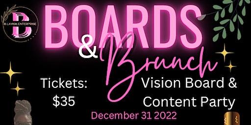 Boards and Brunch; Vision Board and Content Party