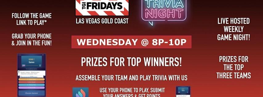 Trivia Game Night | TGI Fridays - Las Vegas Gold Coast NV - WED 8p