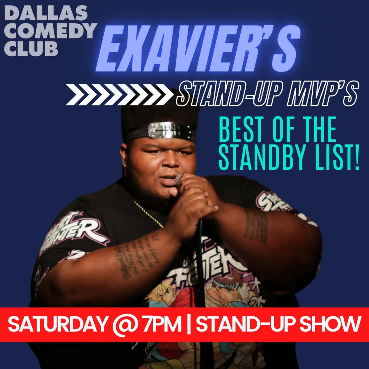 Exavier's Stand-up MVP's!