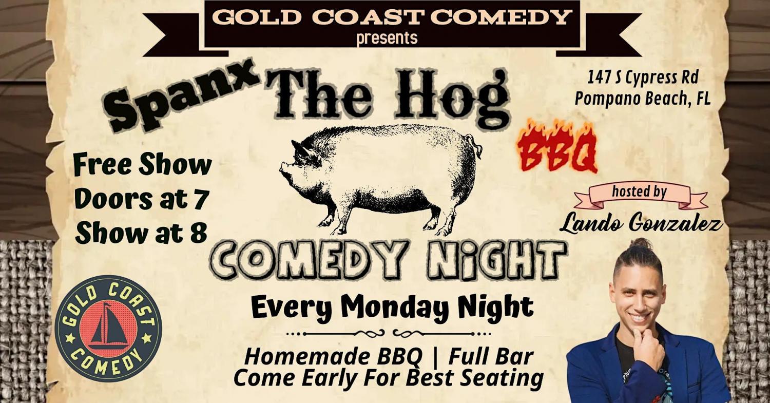 Spanx The Hog Comedy Night