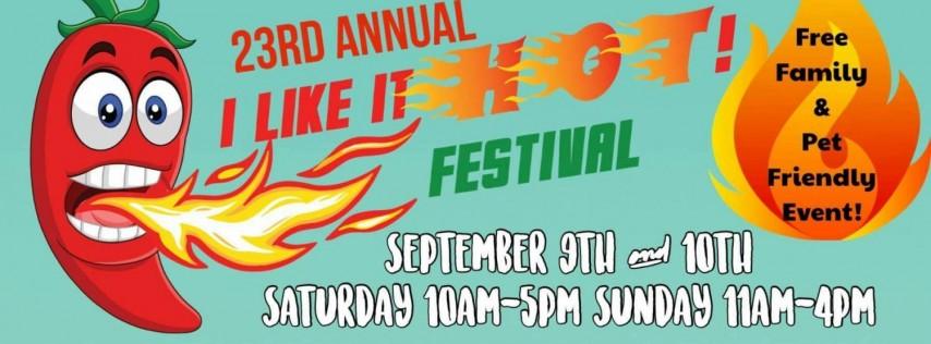 23rd Annual I Like it HOT! Festival