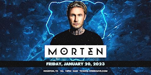 MORTEN - Stereo Live Houston