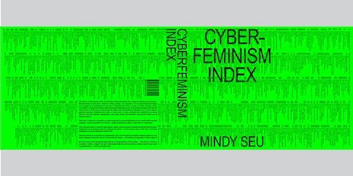 Cyberfeminism Index Book Launch