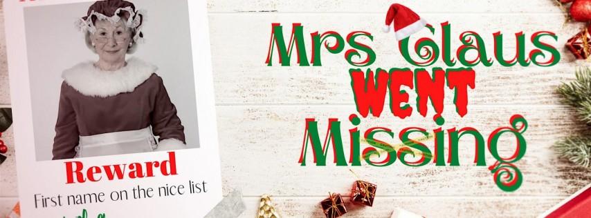 A christmas murder mystery - mrs. Claus went missing