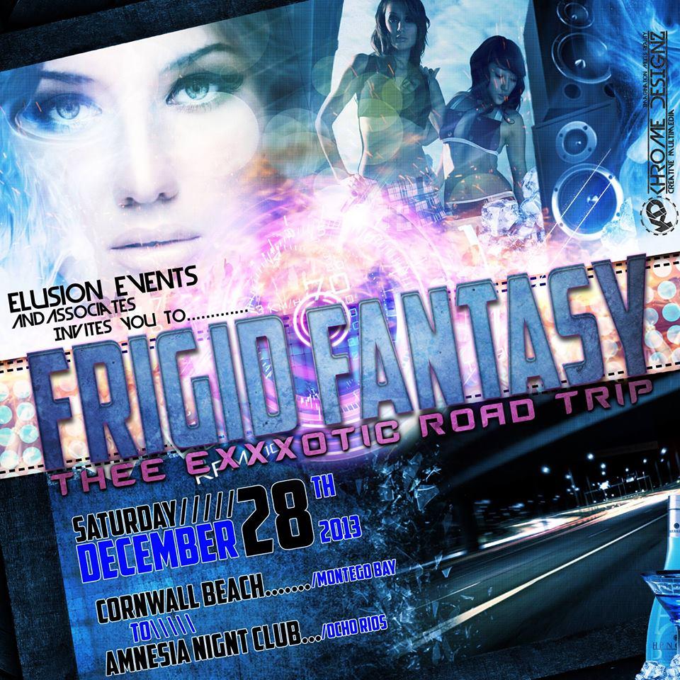 Frigid Fantasy: Thee Exxxotic Road Trip