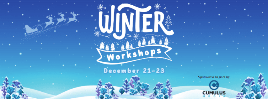 Winter Workshops