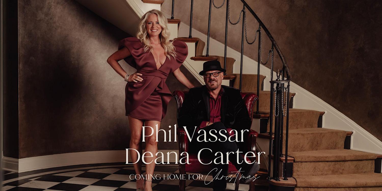 Phil Vassar and Deana Carter Coming Home For Christmas Tour
Fri Dec 2, 8:00 PM - Fri Dec 2, 11:00 PM
in 44 days