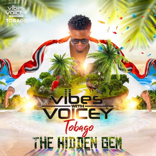 Vibes with Voicey &#8211; Tobago