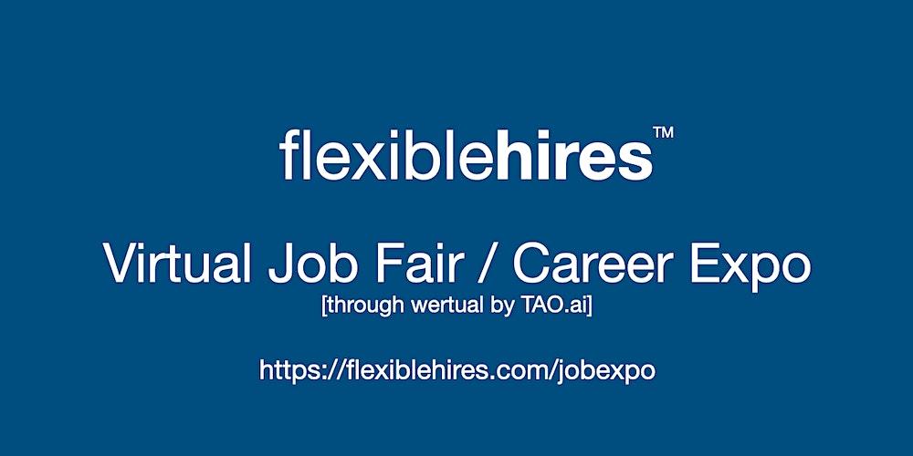 #FlexibleHires Virtual Job Fair / Career Expo Event #Montreal