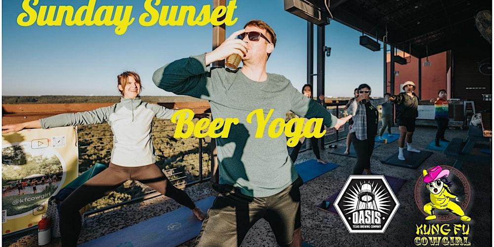 Sunset Beer Yoga With Kung Fu Cowgirl @ OASIS TX Brewing Co.