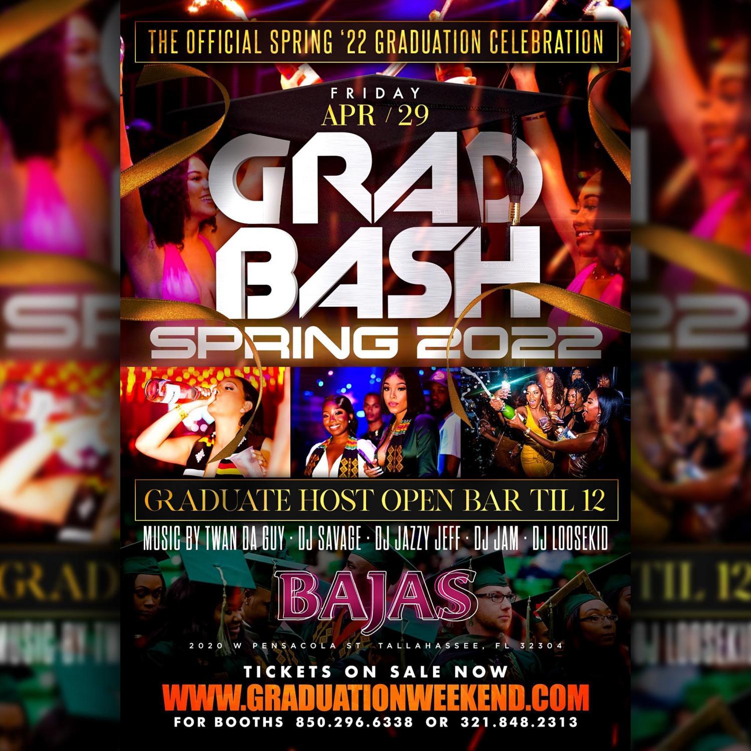 GRAD BASH | SPRING 2022 | BAJAS