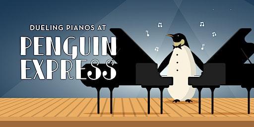 Dueling Pianos at Penguin Express