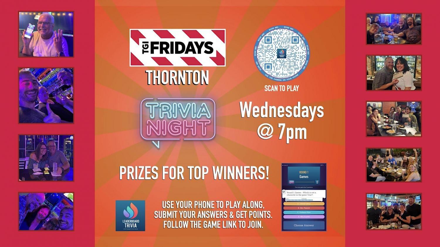 Leaderboard Trivia Game Night | TGI Fridays - Thornton CO
Wed Dec 28, 7:00 PM - Wed Dec 28, 9:00 PM
in 54 days