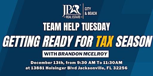 TEAM HELP TUESDAY: Getting ready for Tax Season with Brandon McElroy