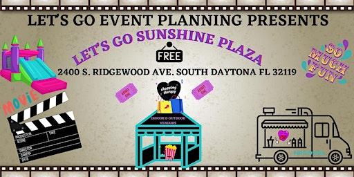 Let's Go Sunshine Plaza