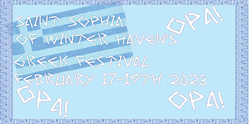 Saint Sophia of Winter Haven's Greek Festival!
