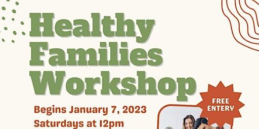 Health Families Workshop