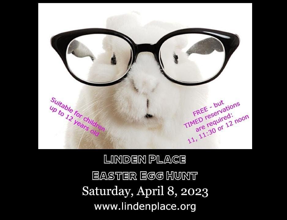 Linden Place Mansion’s 2nd Annual Easter Egg Hunt