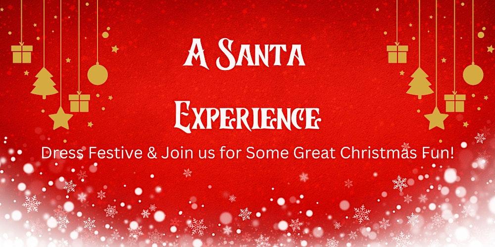 A Santa Experience