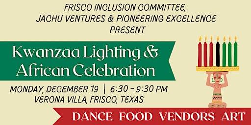 Kwanzaa Lighting and African Celebration