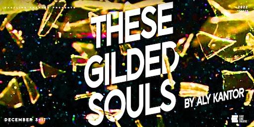 These Gilded Souls — A Jazz Age Ghost Story